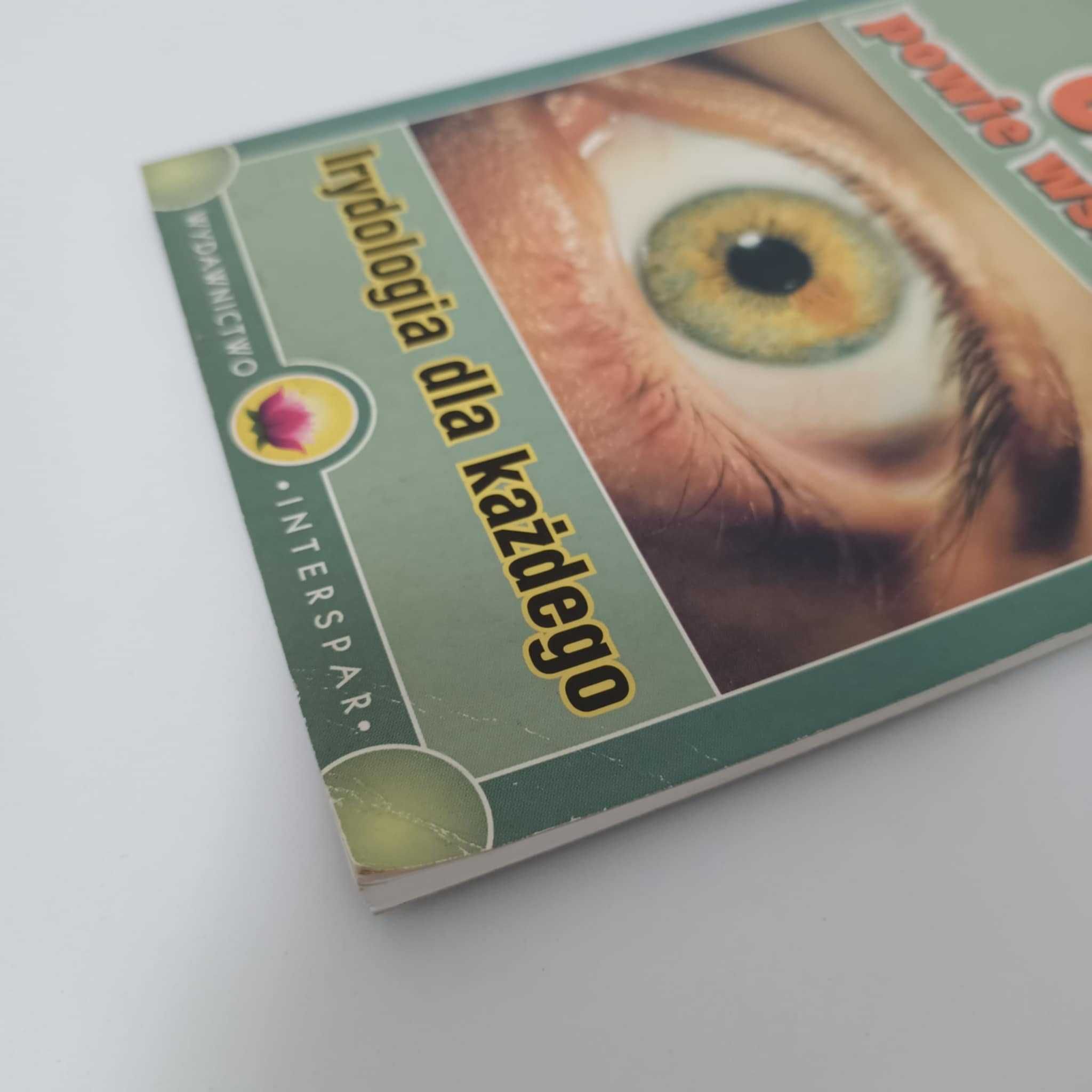 Bardadyn - Oko powie wszystko Irydologia dla każdego UNIKAT