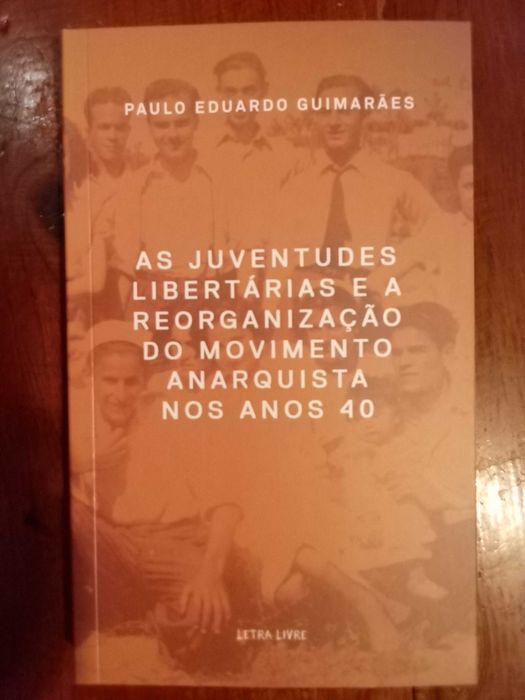 As juventudes libertárias e a reorganização do movimento anarquista