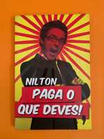 Paga o que deves! - Nilton