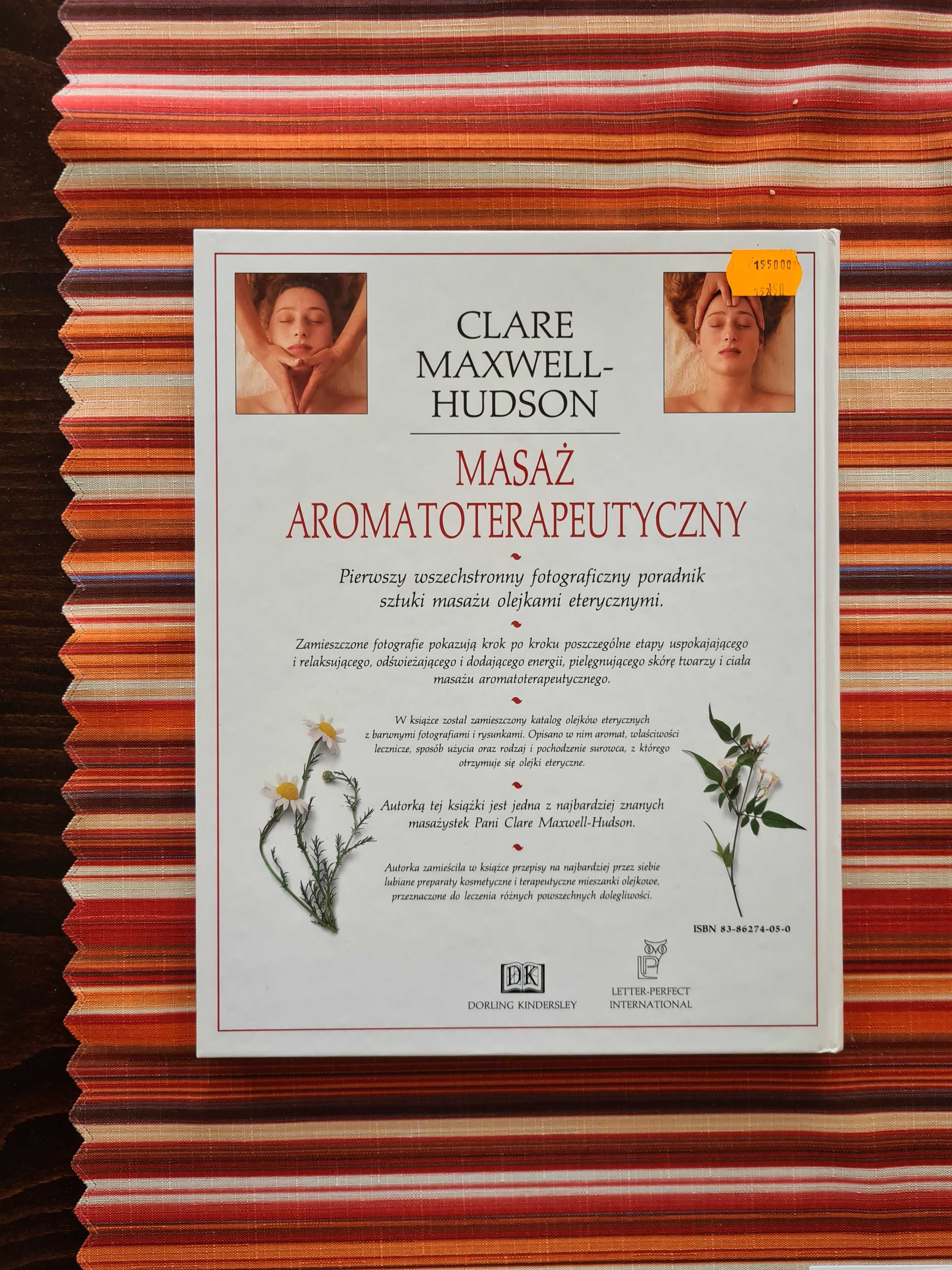 Książka Masaż Aromatoterapeutyczny Clare Maxwell - Hudson