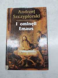 I ominęli Emaus. Andrzej Szczypiorski. Książka pobiblioteczna