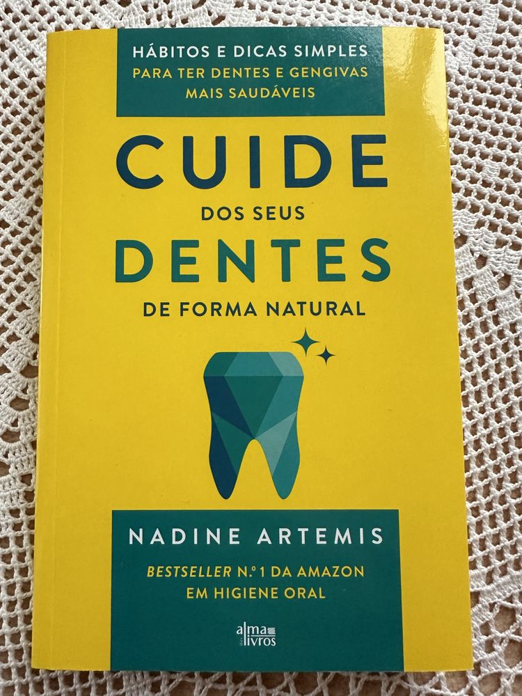 Livro Cuide Dos Seus Dentes de Forma Natural