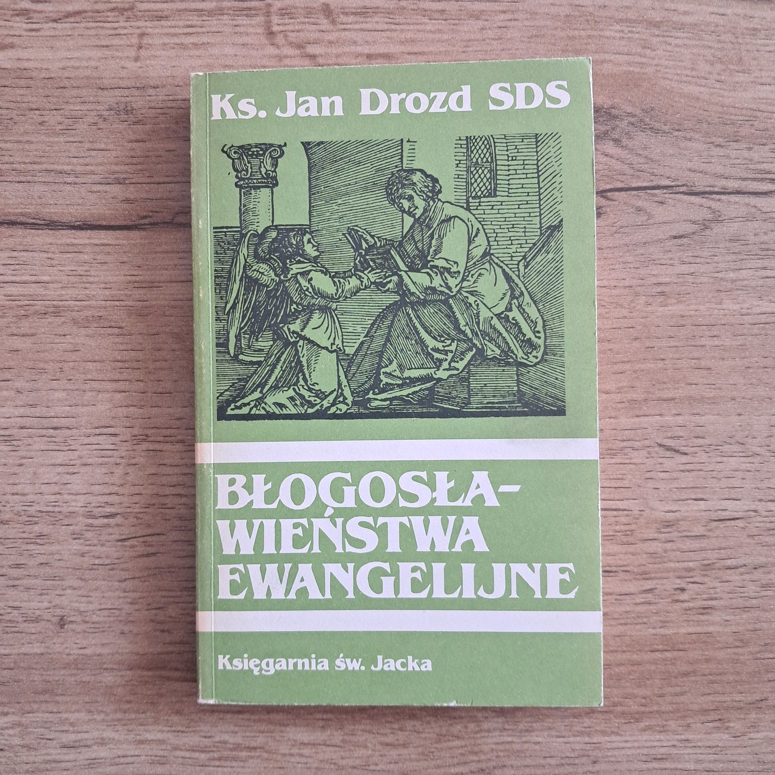 Błogosławieństwa ewangelijne - ks. Jan Drozd SDS