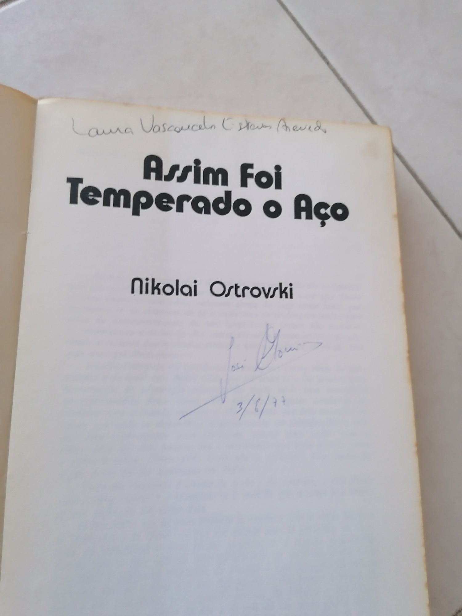 Livro "Assim foi temperado o aço" Nikolai Ostróvski