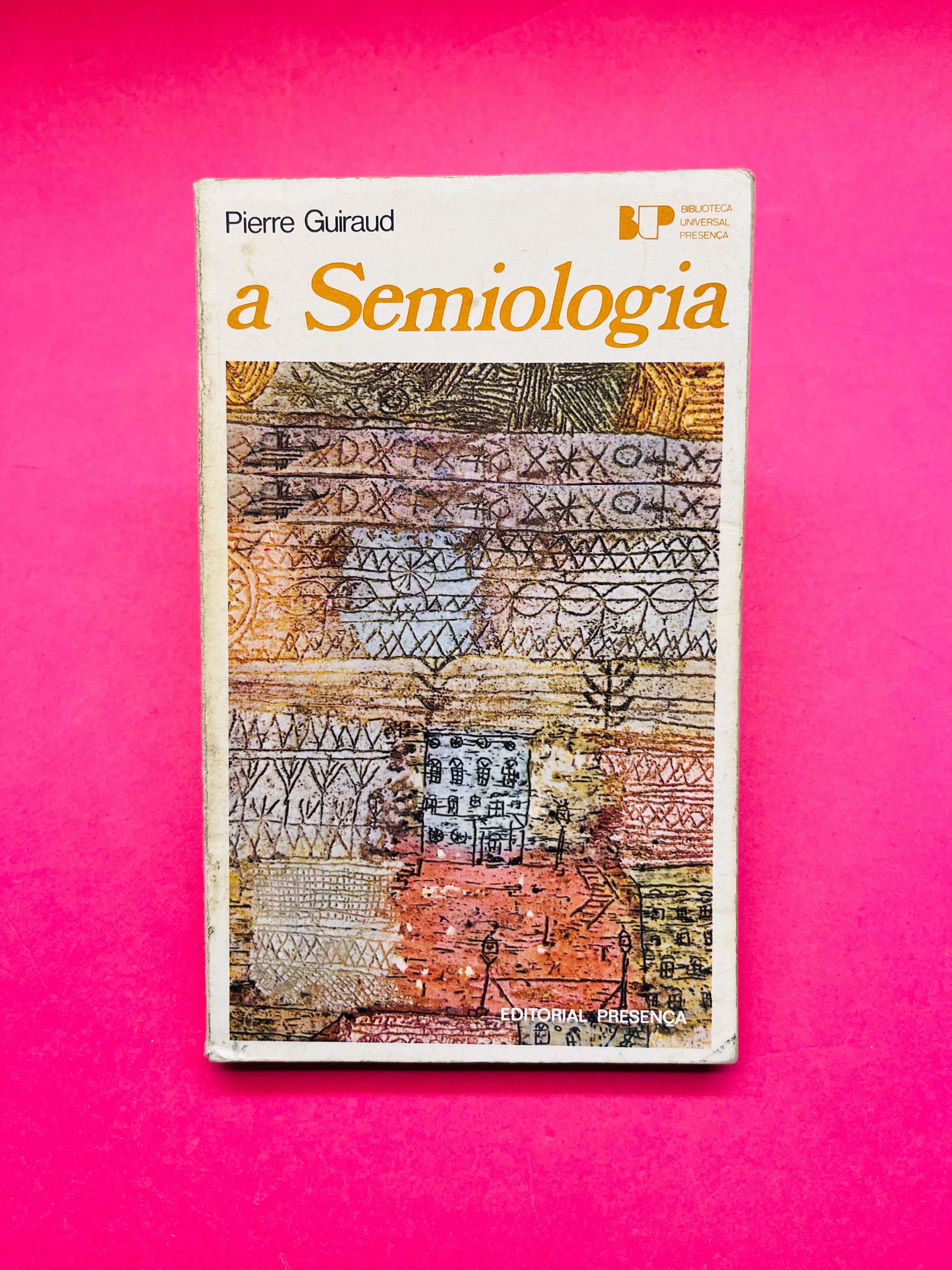 A Semiologia - Pierre Guiraud