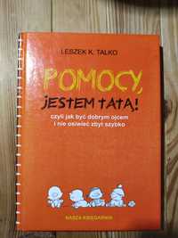 Pomocy jestem tatą