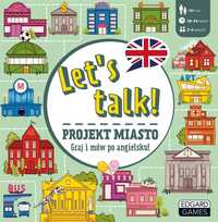 Let's Talk! Projekt Miasto. Gra Do Nauki J. Ang.