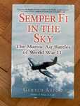 Semper Fi in the Sky - Gerald Astor