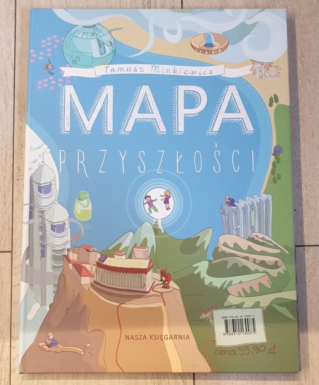 Książka dla dzieci Mapa Przyszłości NOWA