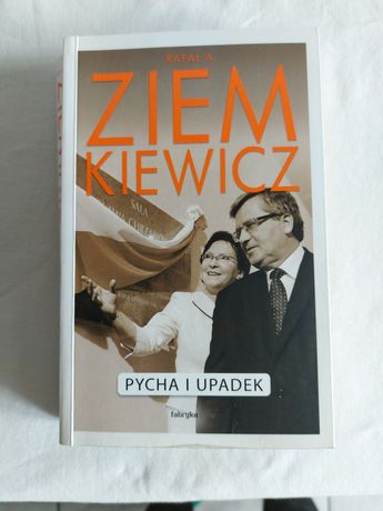 Pycha i upadek.Rafał A.Ziemkiewicz