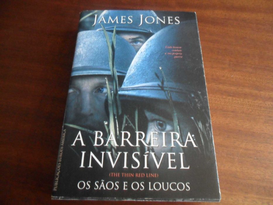 "Os Sãos e os Loucos -A Barreira Invisível" de James Jones -1ª Ed 1999