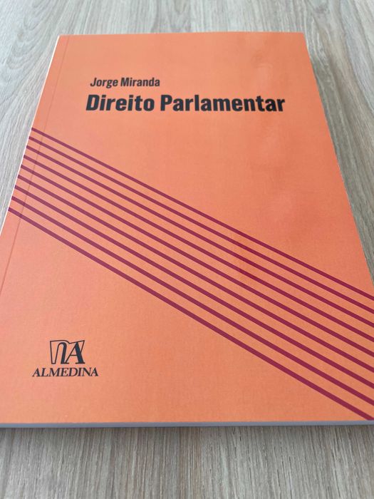 «Direito Parlamentar» - Jorge Miranda