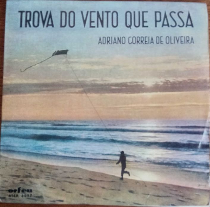 Adriano Correia de Oliveira - - - - - Trova do Vento Que Passa - -- EP