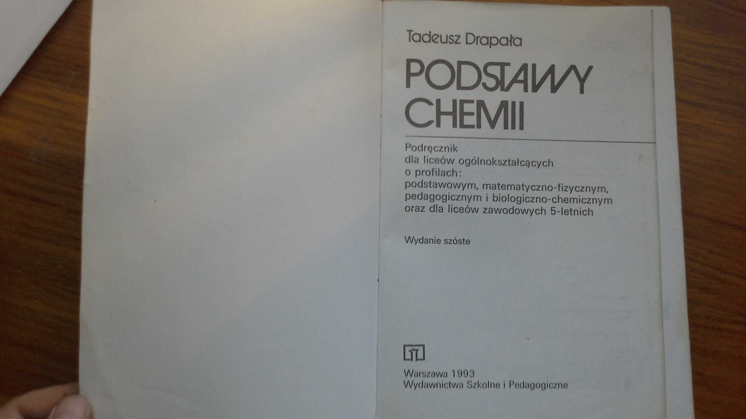 Podstawy Chemii - Tadeusz Drapała Nowa