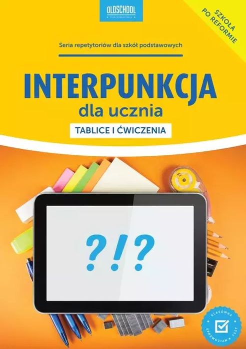 Interpunkcja dla ucznia. Tablice i ćwiczenia. Lingo
