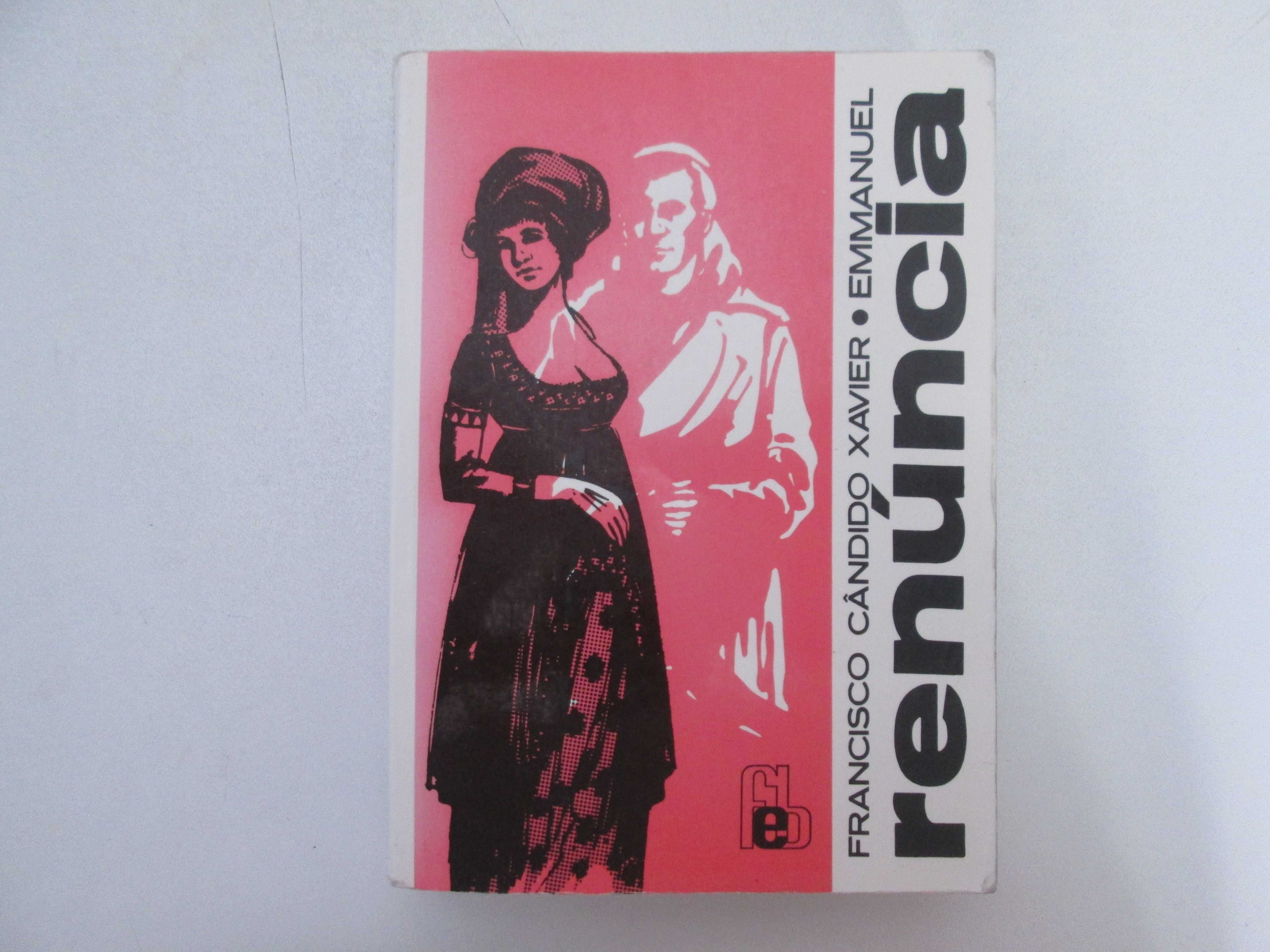 Renúncia- Francisco Cândido Xavier