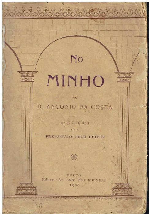 7211 - Monografias - Livros sobre a Região do Minho 1 ( Vários )