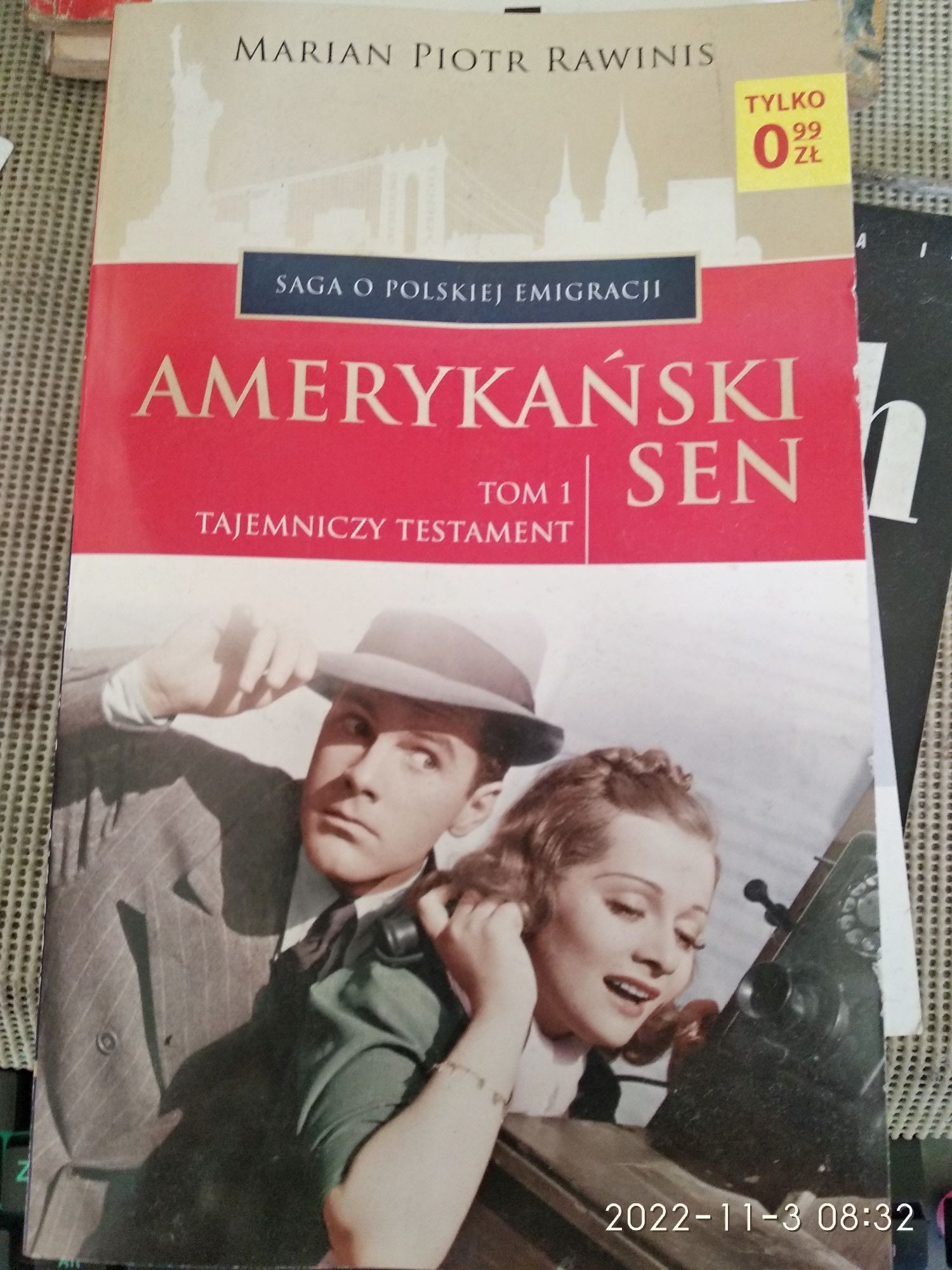 Amerykański sen Marian Piotr Rawinis