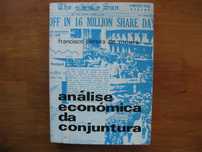 Francisco Pereira de Moura - Análise económica da conjuntura