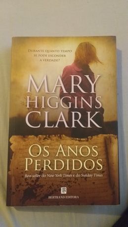 "Os Anos Perdidos" Mary Higgins Clark