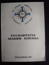 Eucharystia skarbem Kościoła- praca zbiorowa