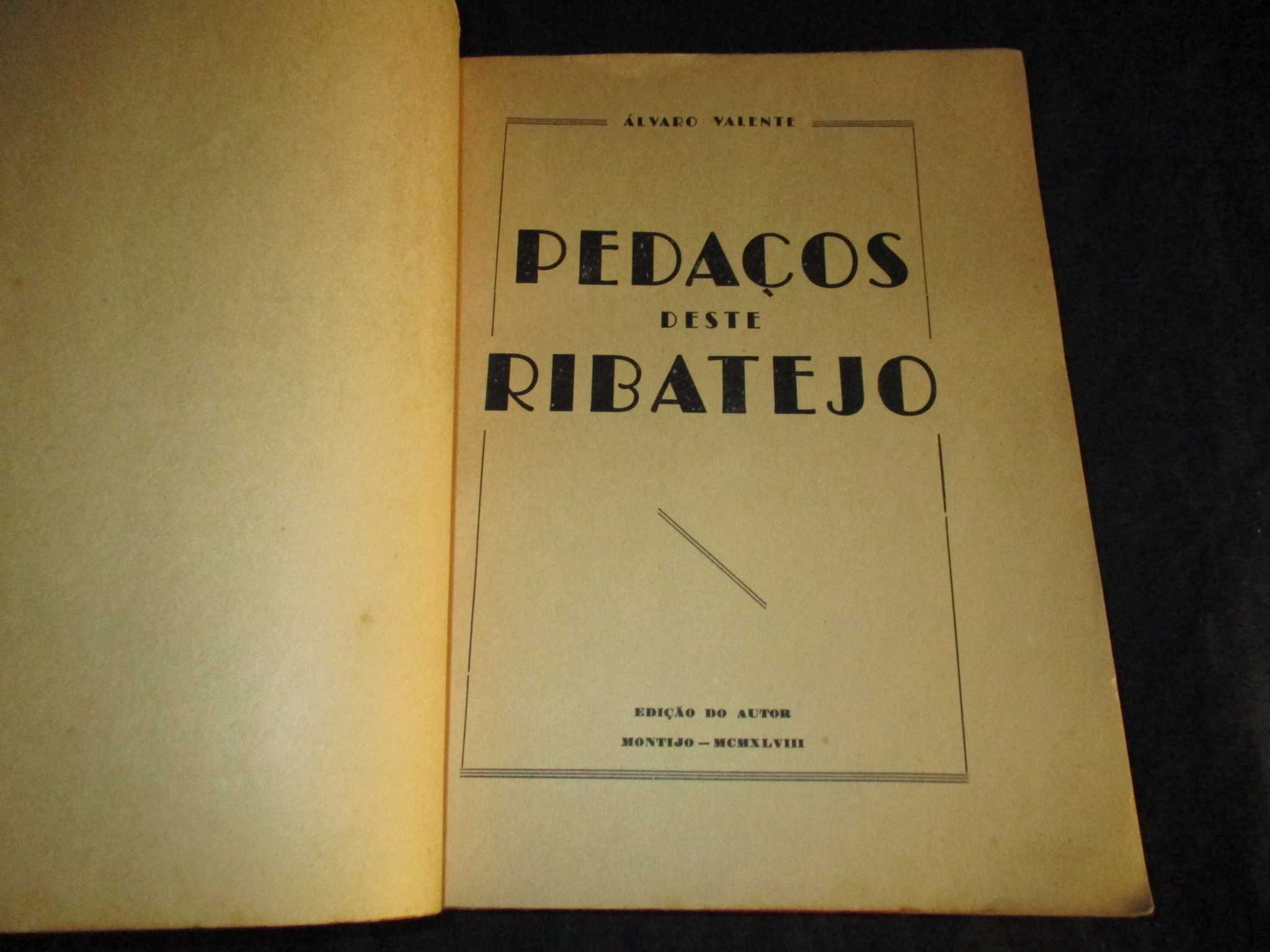 Livro Pedaços deste Ribatejo Álvaro Valente 1948