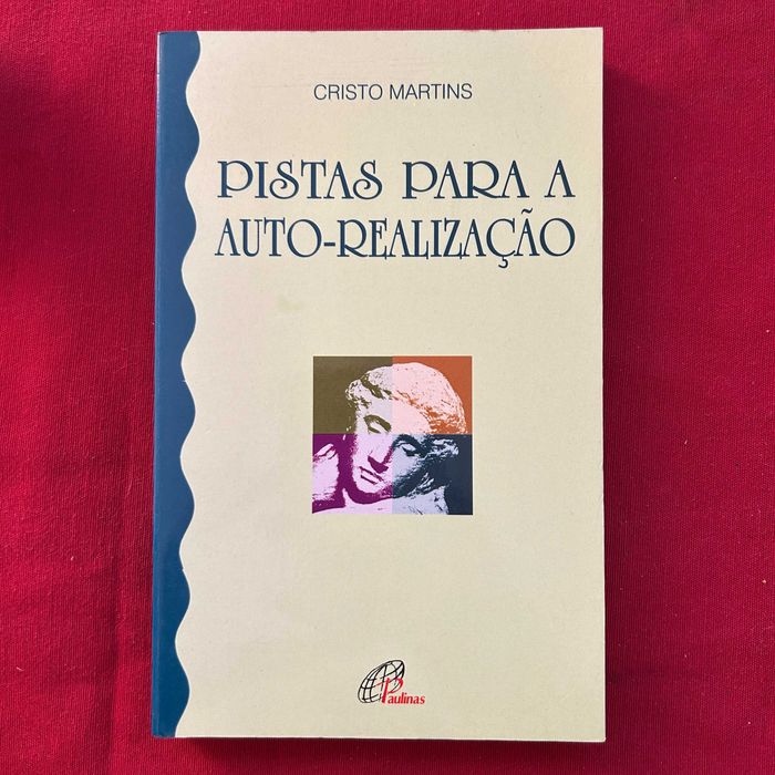 Pistas Para a Auto-Realização Autor: Cristo Martins (portes incluídos)