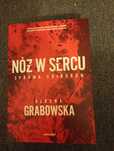 Nóż w sercu. Sprawa chirurga 
Ałbena Grabowska