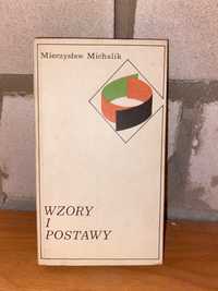 Wzory i Postawy - Mieczysław Michalik