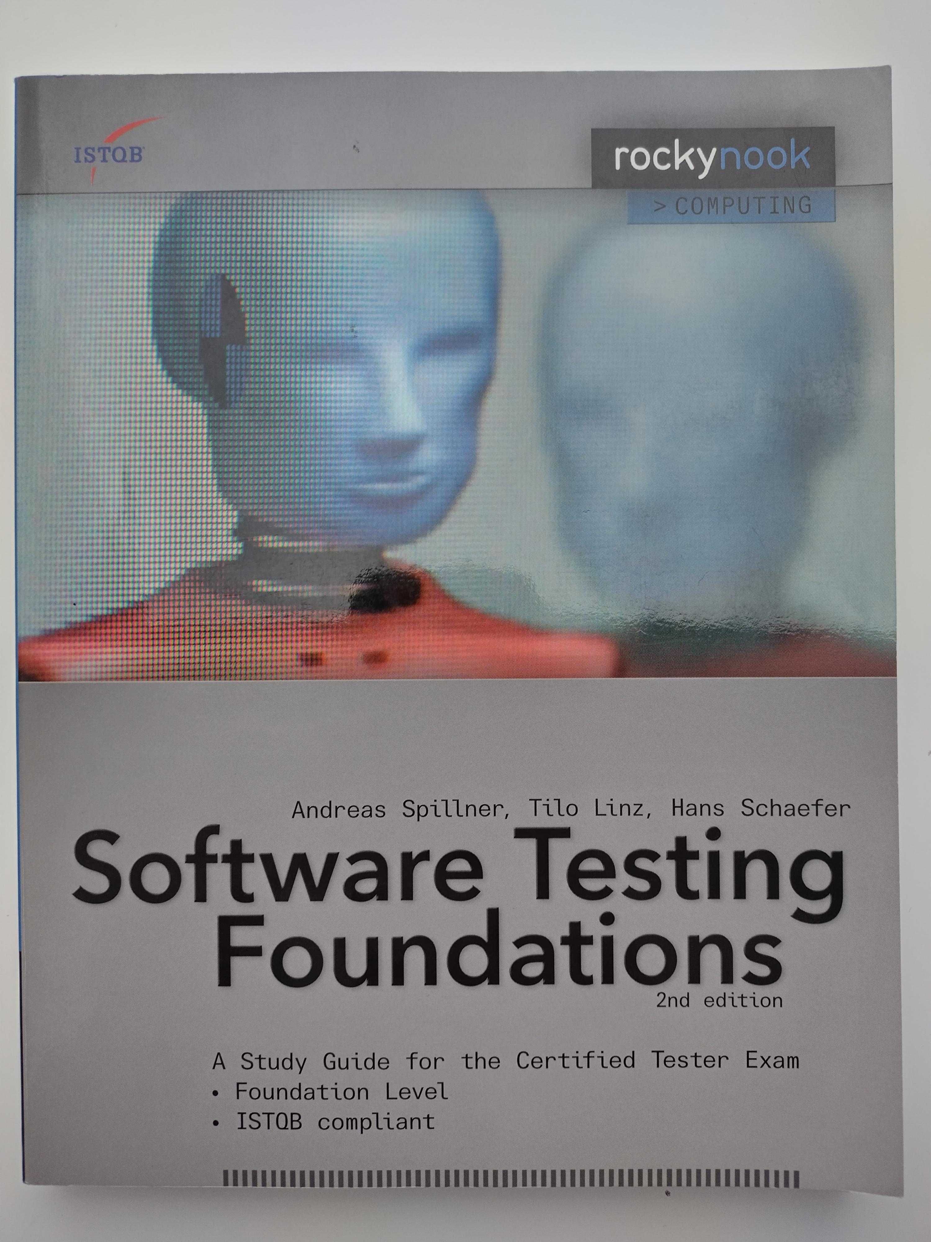 Software Testing Foundations.Study Guide for the Certified Tester Exam