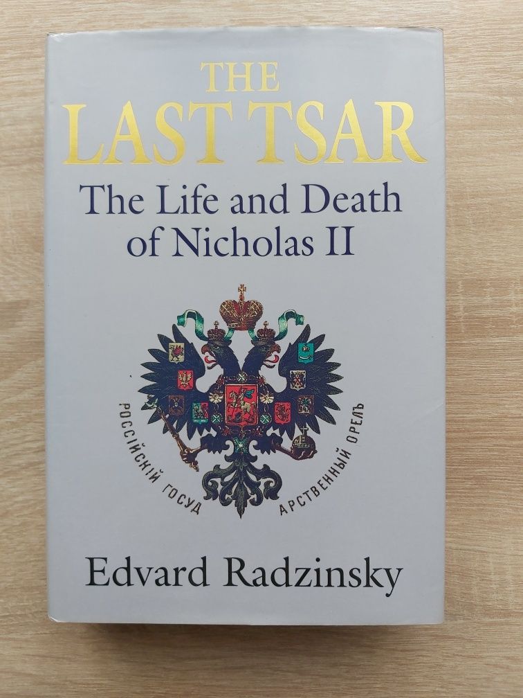 Edward Radzinsky - The Last Tsar (po ang.)