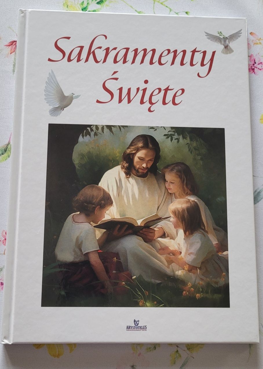 Ksiażka Sakramenty Święte nowa