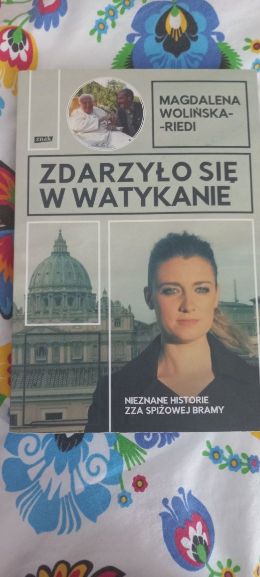 Zdarzyło się w Watykanie Magdalena Wolińska Riedi