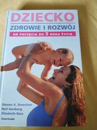 Dziecko zdrowie i rozwój od poczęcia do 5 roku życia