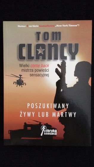 Poszukiwany Żywy lub Martwy - Tom Clancy
