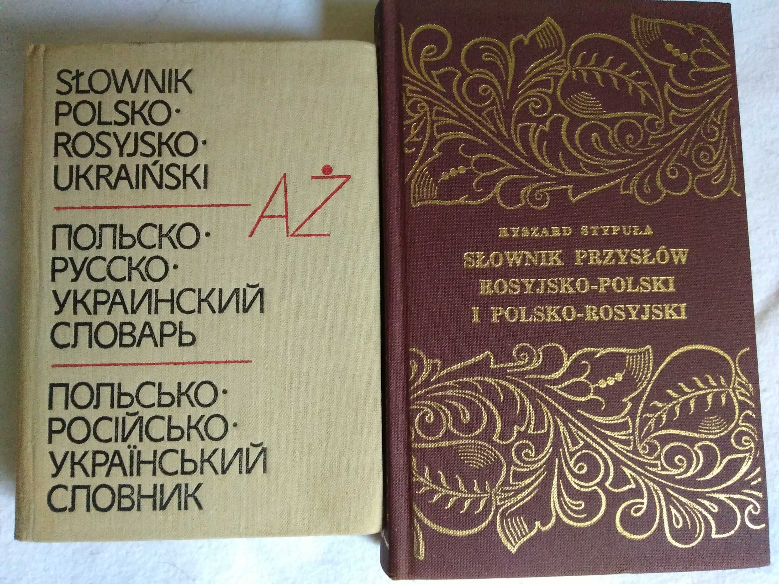Słownik Polsko-Rosyjsko-Ukraiński + Słownik Przysłów Polsko-Rosyjski