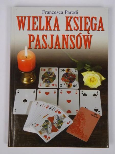 Pasjanse.Wielka ksiega pasjansów