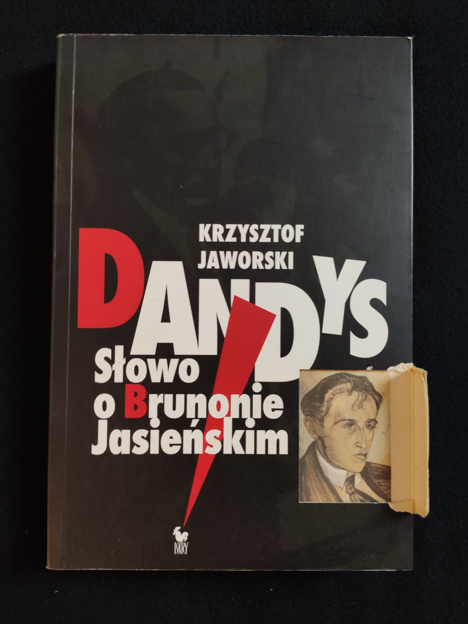 Dandys. Słowo o Brunonie Jasieńskim