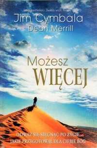 Możesz Więcej, Jim Cymbala, Dean Merrill