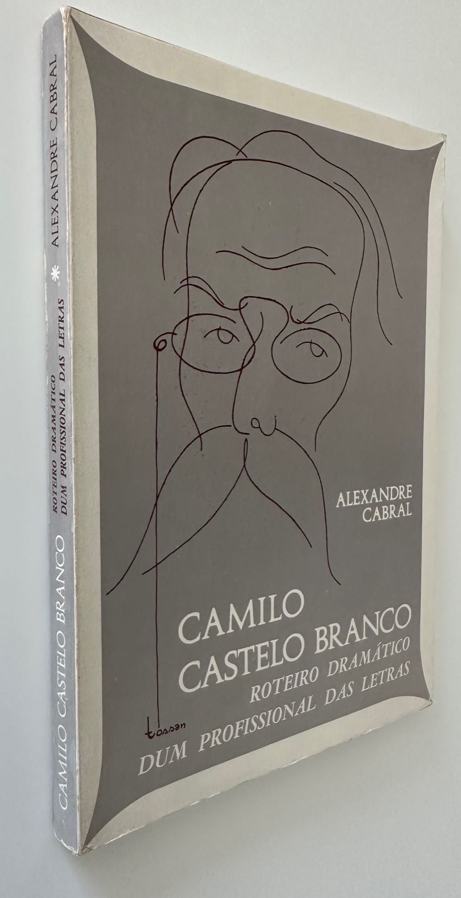 Camilo Castelo Branco. Roteiro Dramático - Alexandre Cabral - 1980