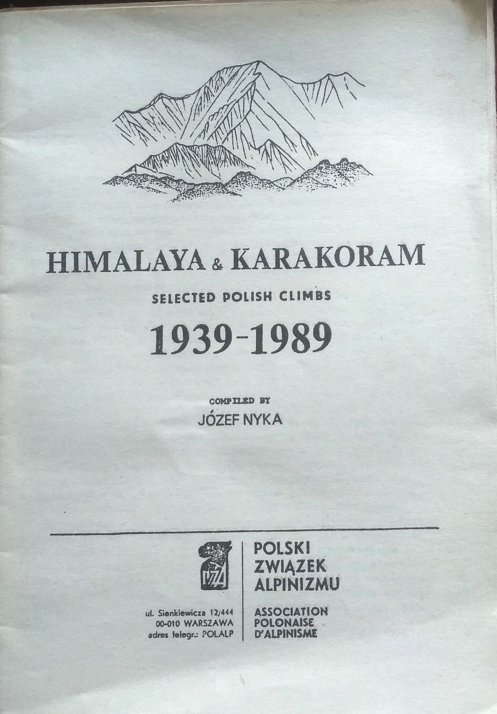 J. Nyka Himalaya & Karakoram ... PZA 1989 Himalaje Karakorum