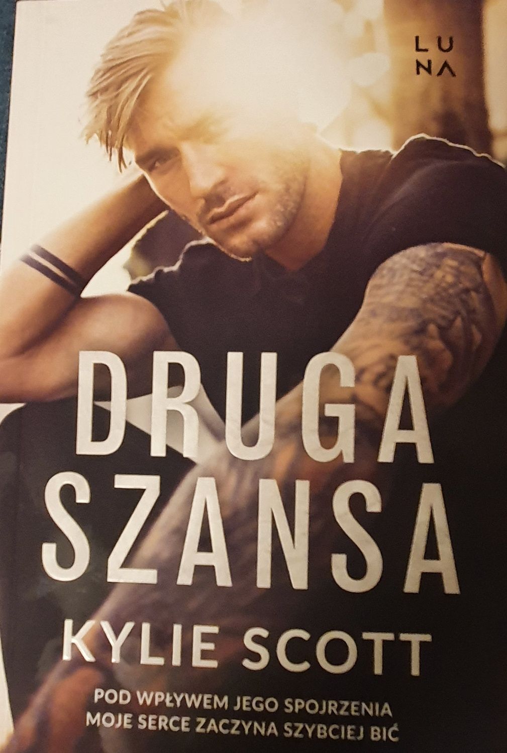 Kylie Scott " Druga szansa" Pożądany przyjaciel: