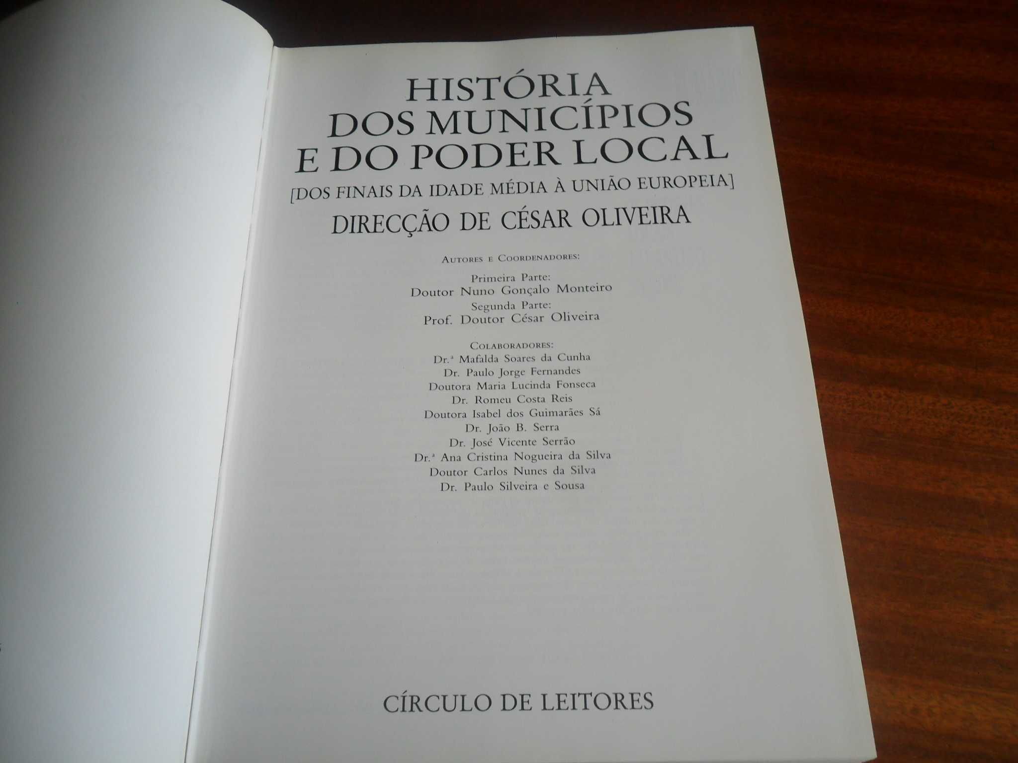 "História dos Municípios e do Poder Local" -César Oliveira -1ª Ed 1996