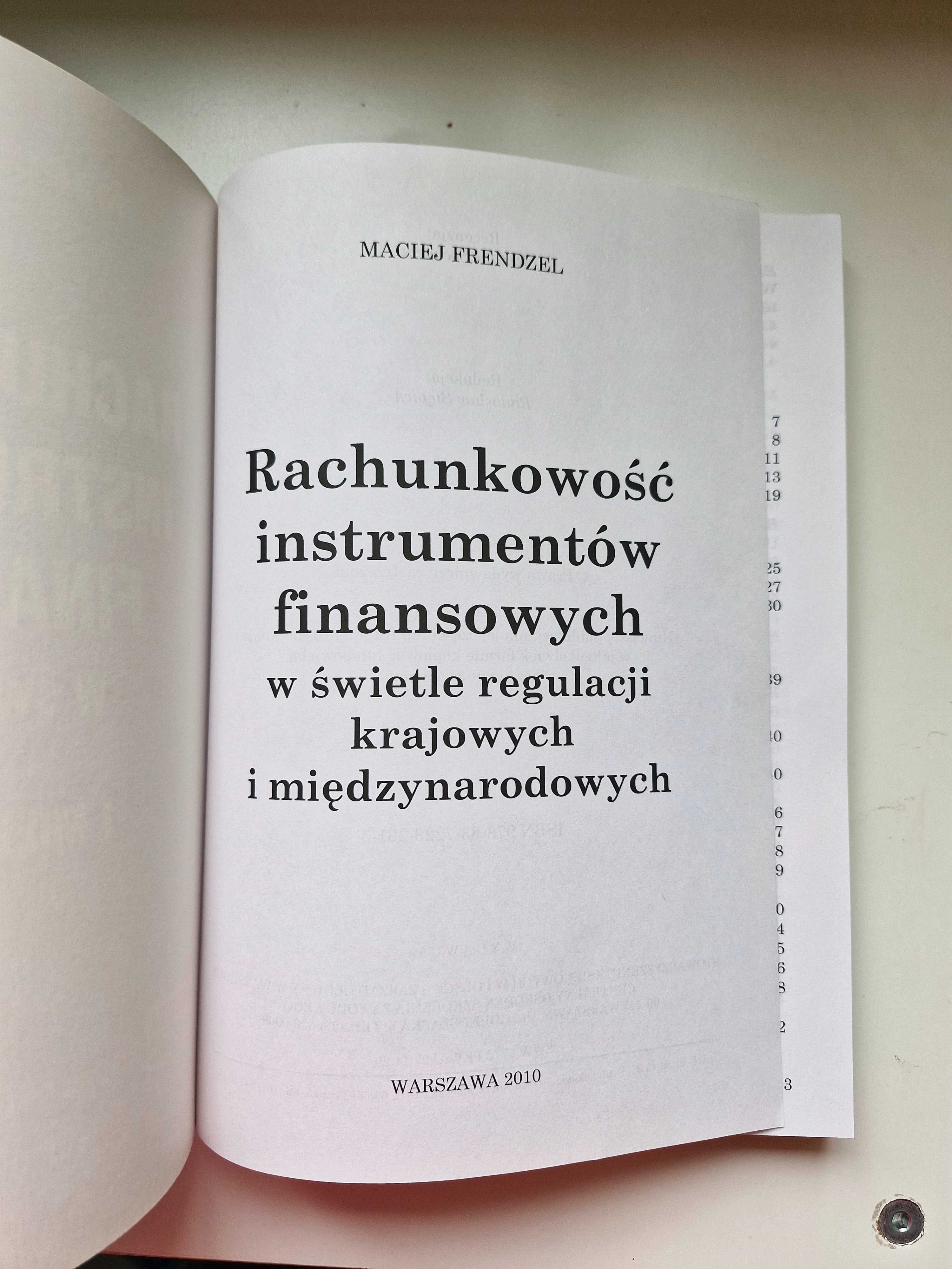 Rachunkowość instrumentów finansowych Maciej Frendzel Nowa