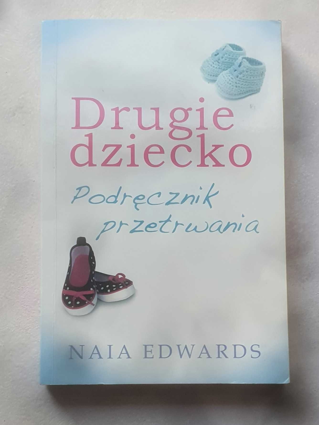 Książka "Drugie dziecko. Podręcznik przetrwania" Naia Edwards