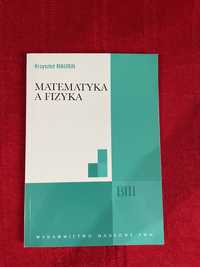 Matematyka a Fizyka - PWN  Krzysztof Maurin