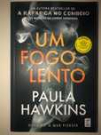 Livro “Um fogo lento, Paula Hawkins”