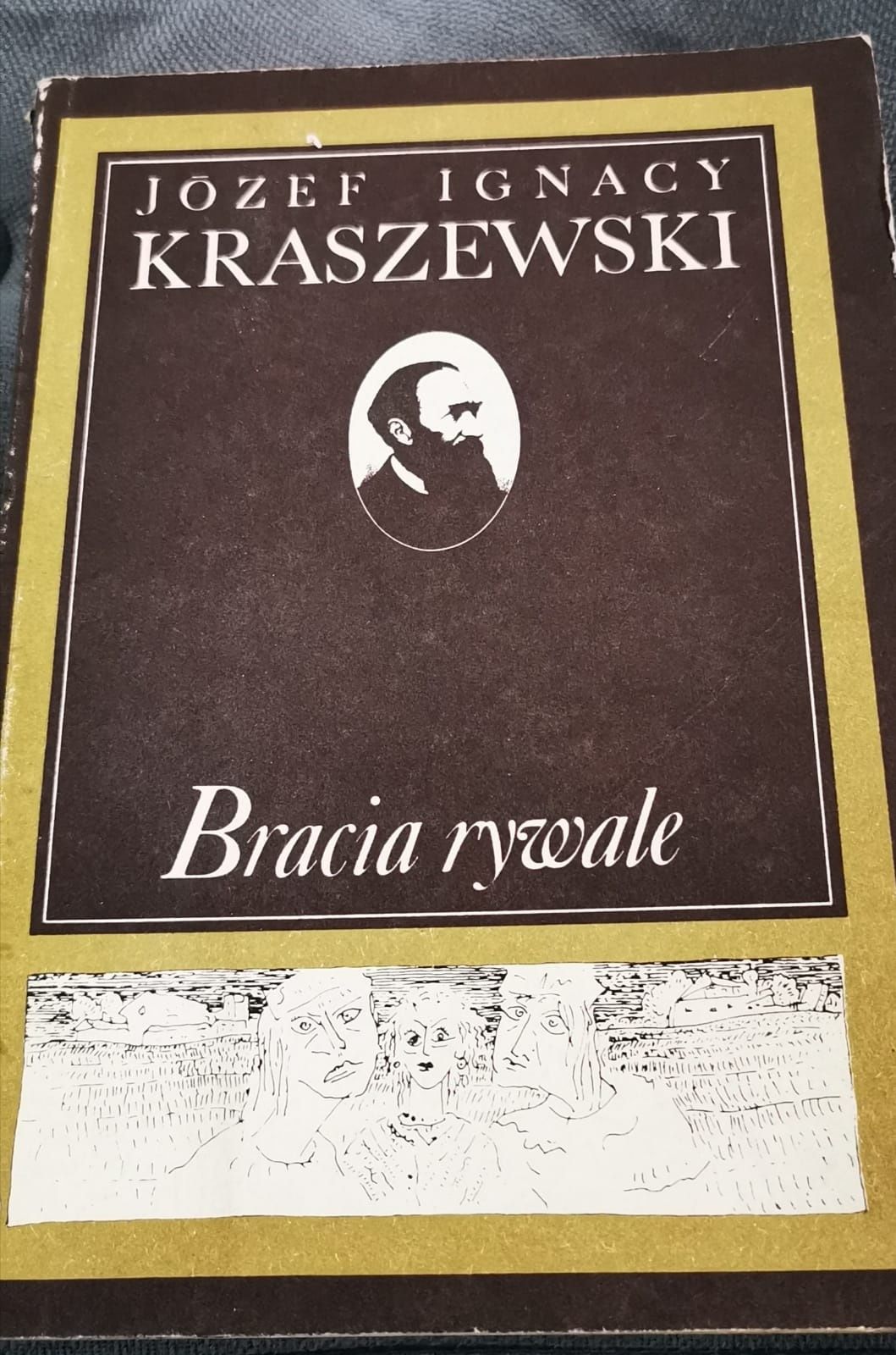 Bracia rywale- Józef Ignacy Kraszewski