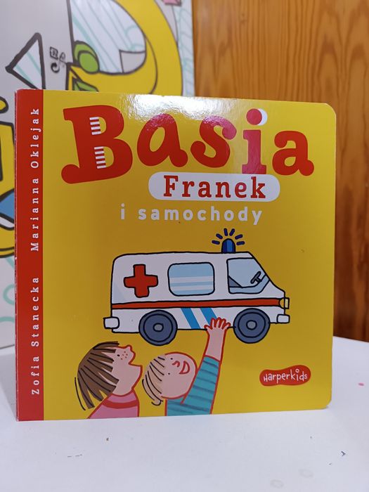 Książka " Basia, Franek i samochody"