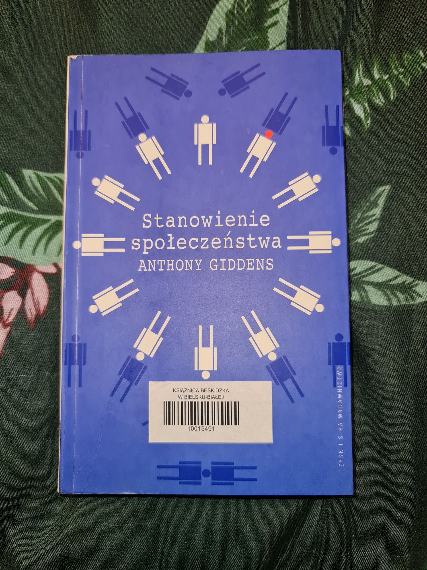 Książka Stanowienie społeczeństwa Anthony Giddens
